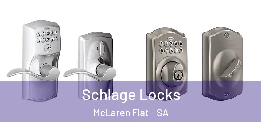 Schlage Locks McLaren Flat - SA