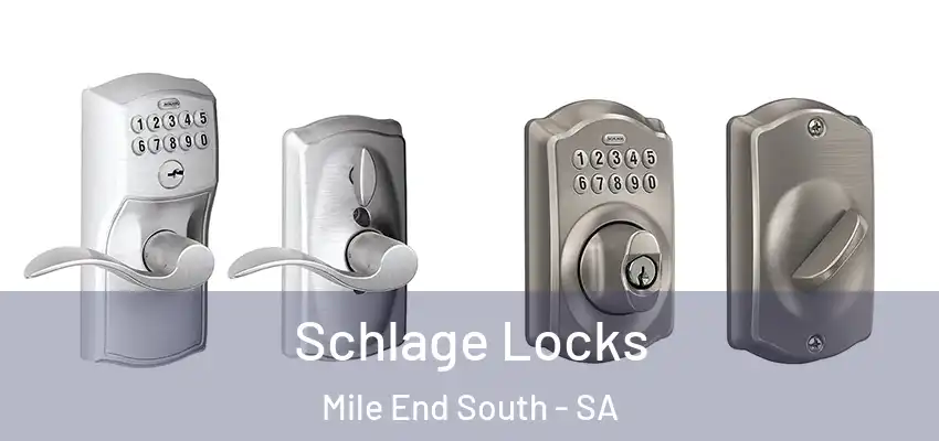 Schlage Locks Mile End South - SA