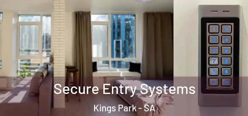 Secure Entry Systems Kings Park - SA