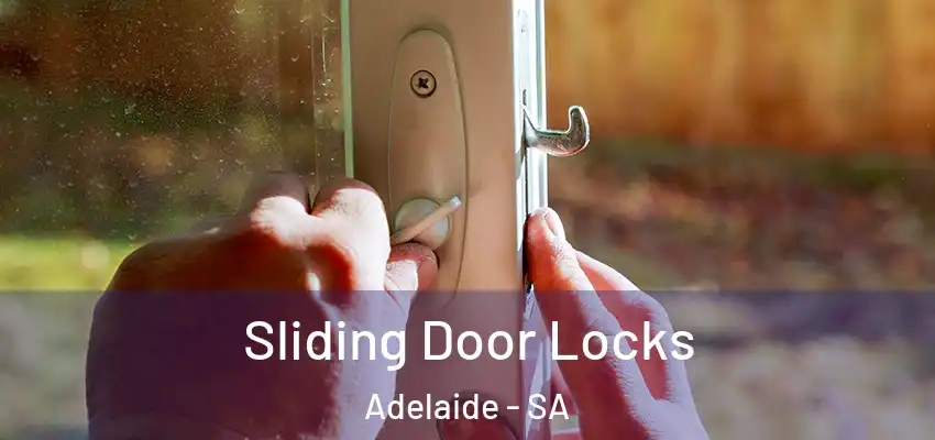 Sliding Door Locks Adelaide - SA