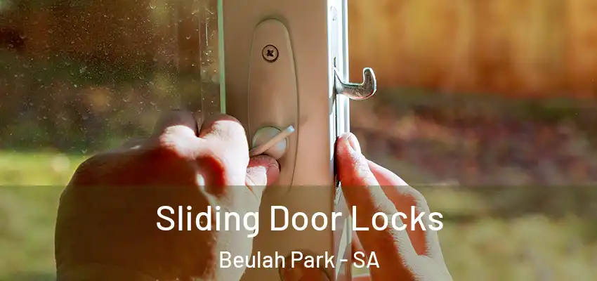 Sliding Door Locks Beulah Park - SA