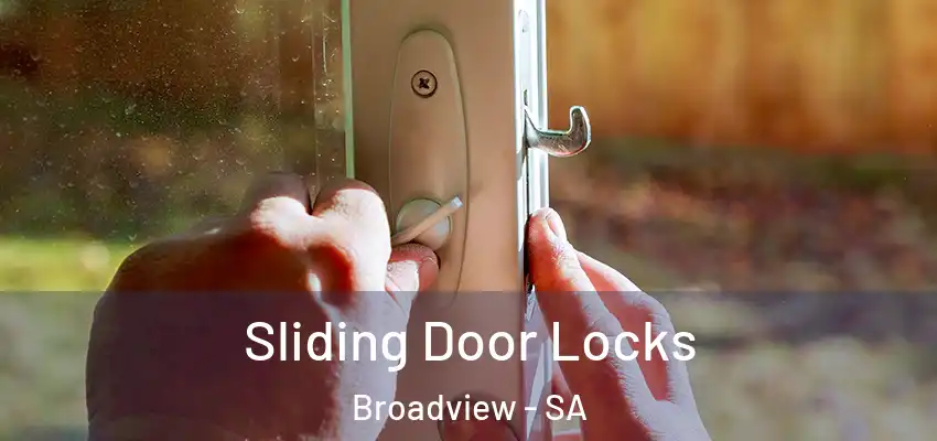  Sliding Door Locks Broadview - SA