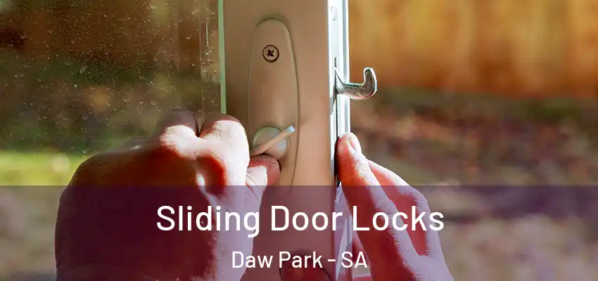 Sliding Door Locks Daw Park - SA