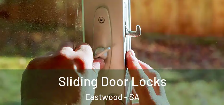 Sliding Door Locks Eastwood - SA