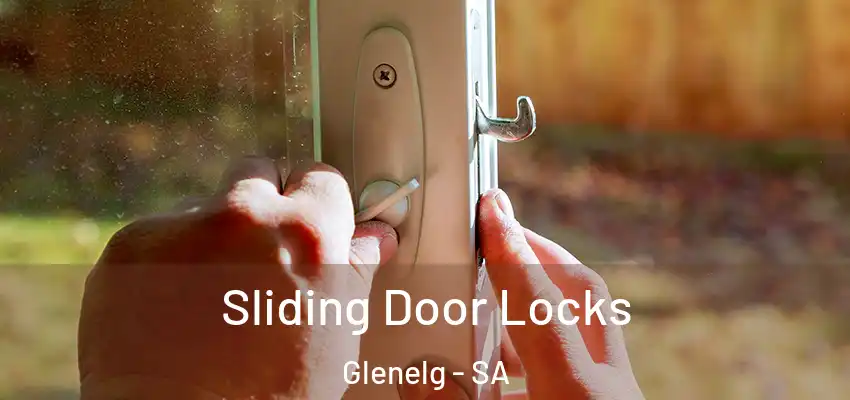 Sliding Door Locks Glenelg - SA