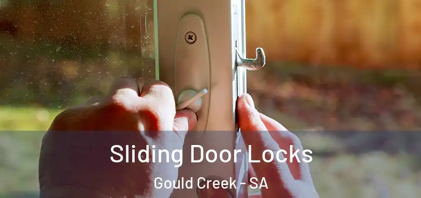 Sliding Door Locks Gould Creek - SA