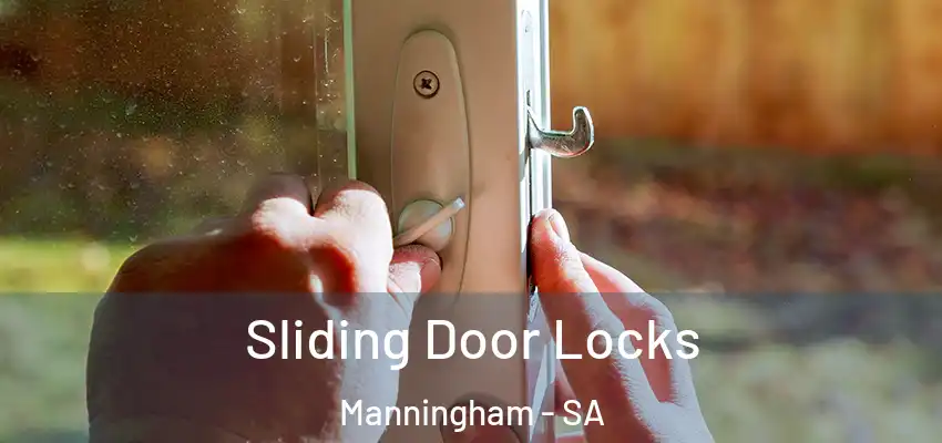  Sliding Door Locks Manningham - SA
