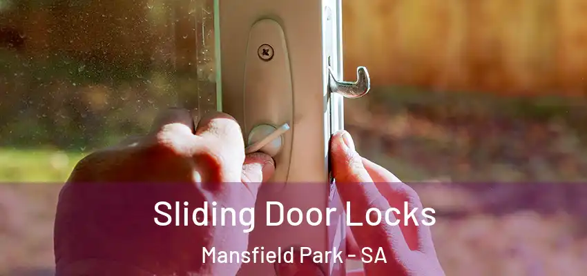 Sliding Door Locks Mansfield Park - SA