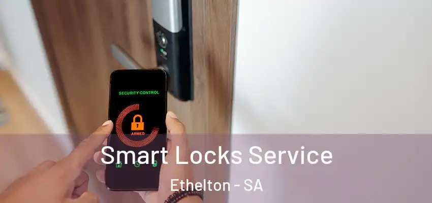  Smart Locks Service Ethelton - SA