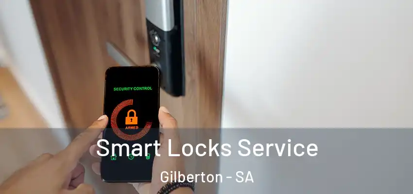 Smart Locks Service Gilberton - SA
