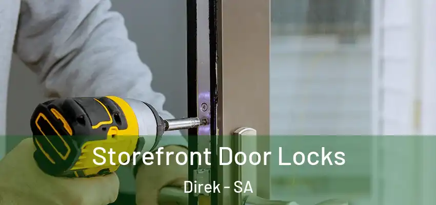  Storefront Door Locks Direk - SA