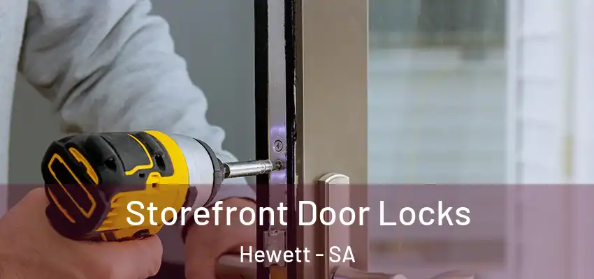 Storefront Door Locks Hewett - SA