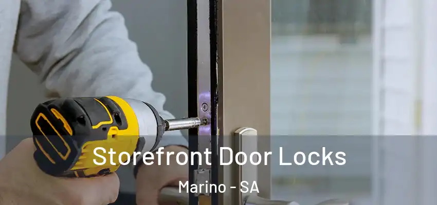 Storefront Door Locks Marino - SA