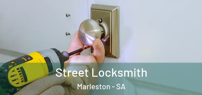 Street Locksmith Marleston - SA