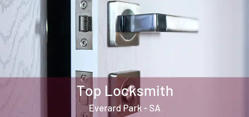 Top Locksmith Everard Park - SA