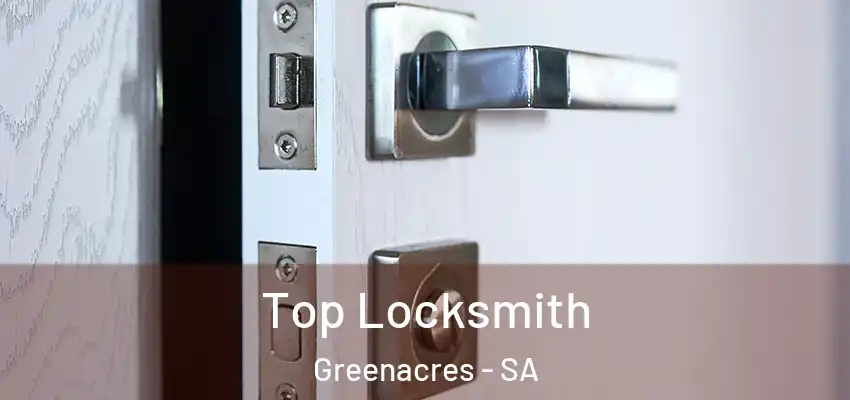  Top Locksmith Greenacres - SA