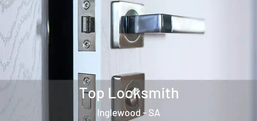 Top Locksmith Inglewood - SA