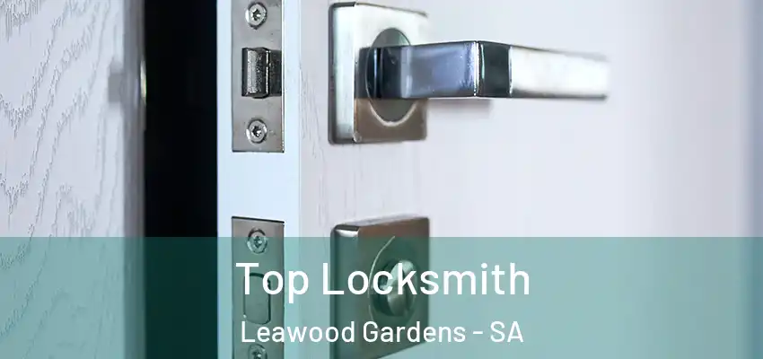 Top Locksmith Leawood Gardens - SA
