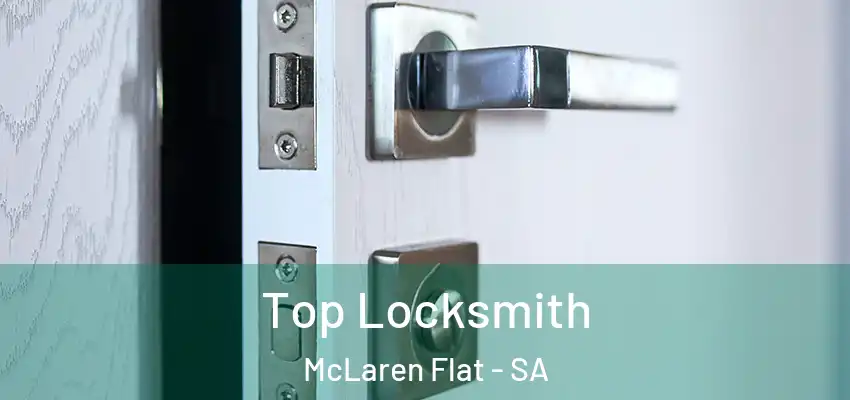 Top Locksmith McLaren Flat - SA