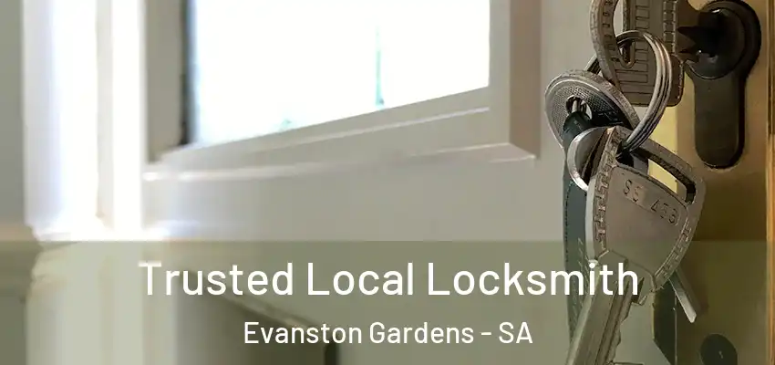  Trusted Local Locksmith Evanston Gardens - SA