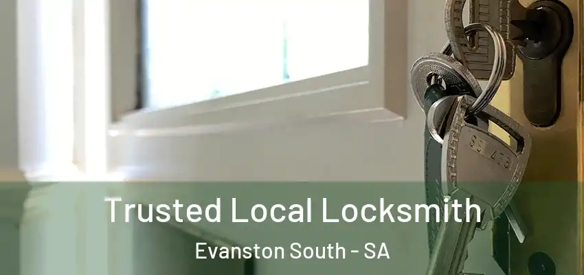 Trusted Local Locksmith Evanston South - SA