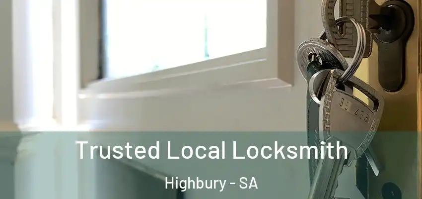  Trusted Local Locksmith Highbury - SA