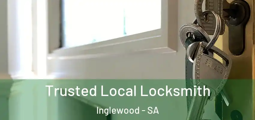  Trusted Local Locksmith Inglewood - SA