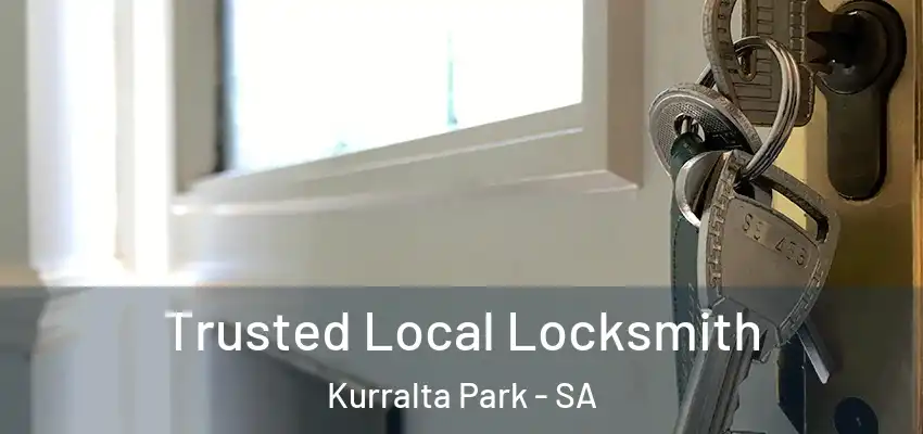 Trusted Local Locksmith Kurralta Park - SA