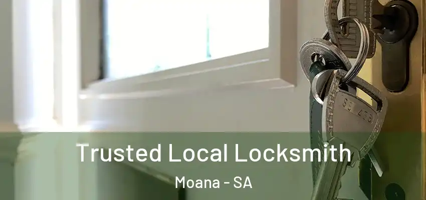 Trusted Local Locksmith Moana - SA