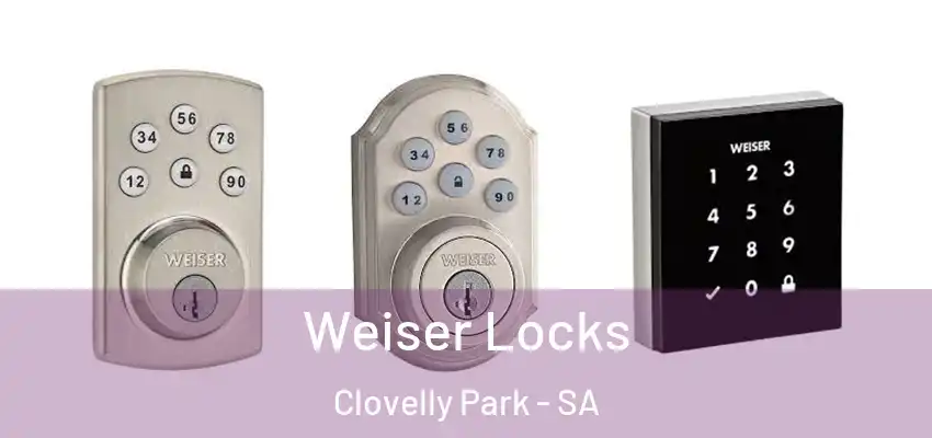  Weiser Locks Clovelly Park - SA