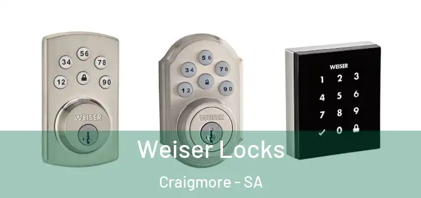 Weiser Locks Craigmore - SA