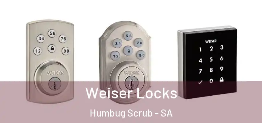 Weiser Locks Humbug Scrub - SA