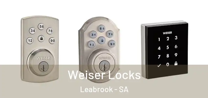 Weiser Locks Leabrook - SA