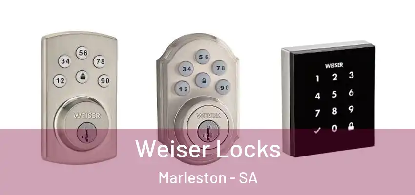 Weiser Locks Marleston - SA
