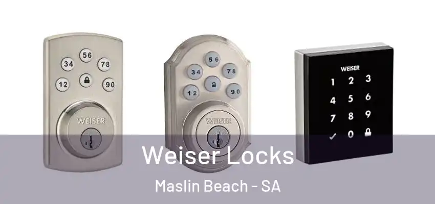 Weiser Locks Maslin Beach - SA