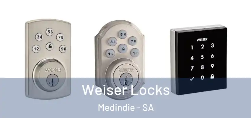 Weiser Locks Medindie - SA