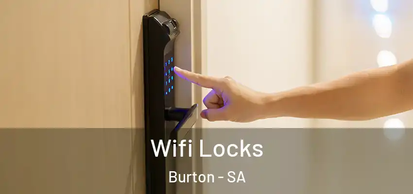 Wifi Locks Burton - SA