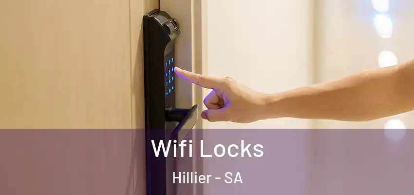 Wifi Locks Hillier - SA