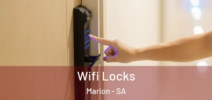  Wifi Locks Marion - SA