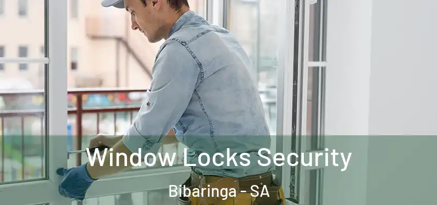 Window Locks Security Bibaringa - SA