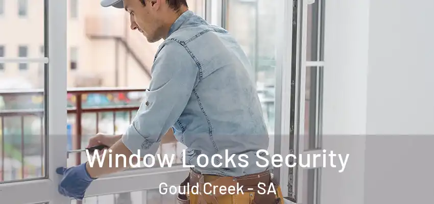 Window Locks Security Gould Creek - SA