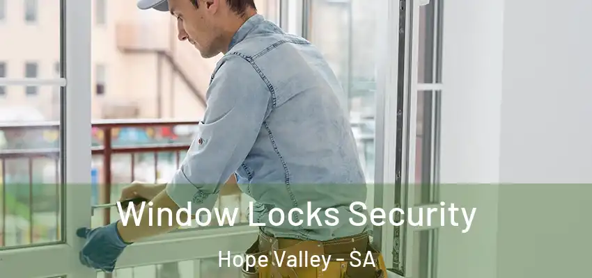 Window Locks Security Hope Valley - SA