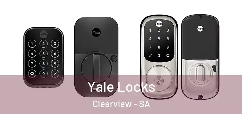 Yale Locks Clearview - SA