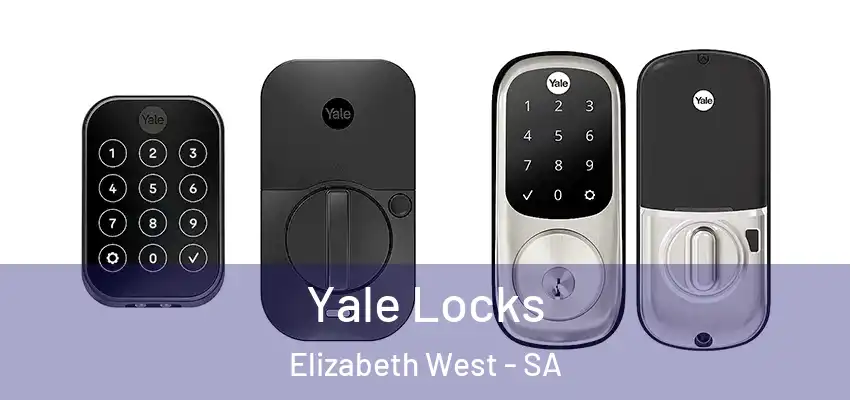 Yale Locks Elizabeth West - SA
