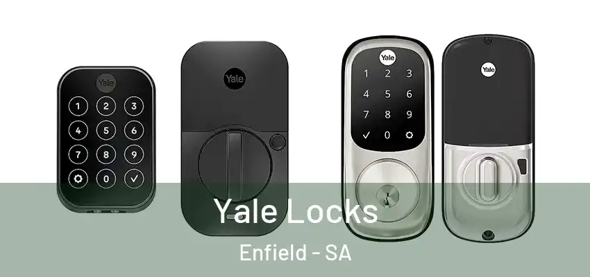 Yale Locks Enfield - SA